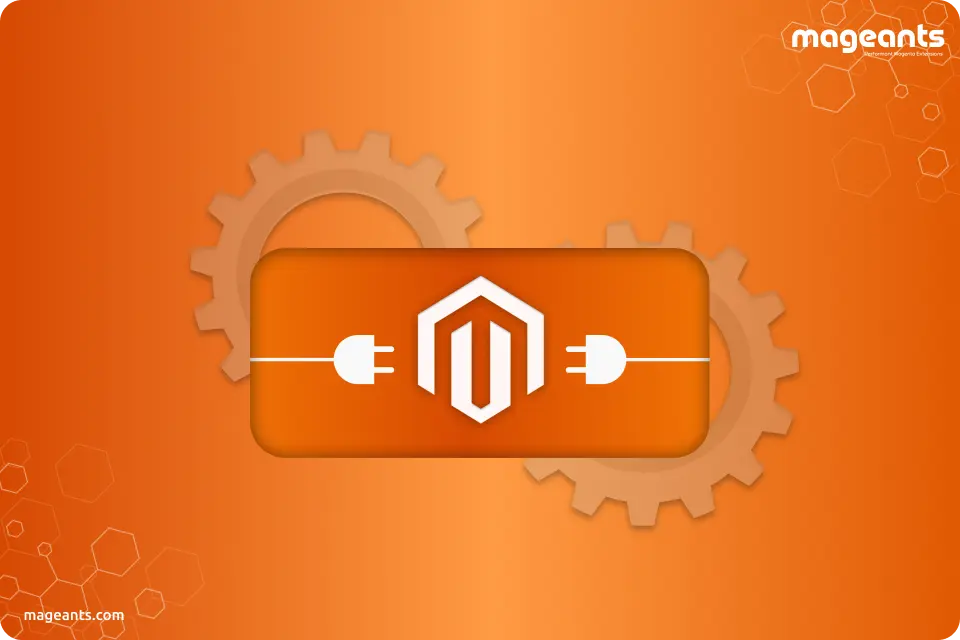 Tips to Consider When Choosing the Best Magento 2 Extensions